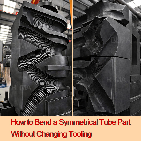 How to Bend Symmetrical Tube Parts: CNC Tube Bending Die Design and 3D Simulation